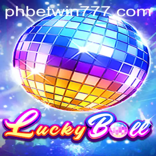 Discover the Thrills of LuckyBall with Betwin777